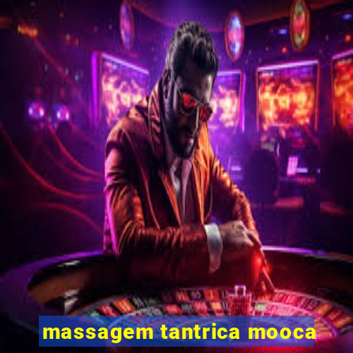 massagem tantrica mooca